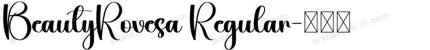BeautyRovesa Regular字体转换